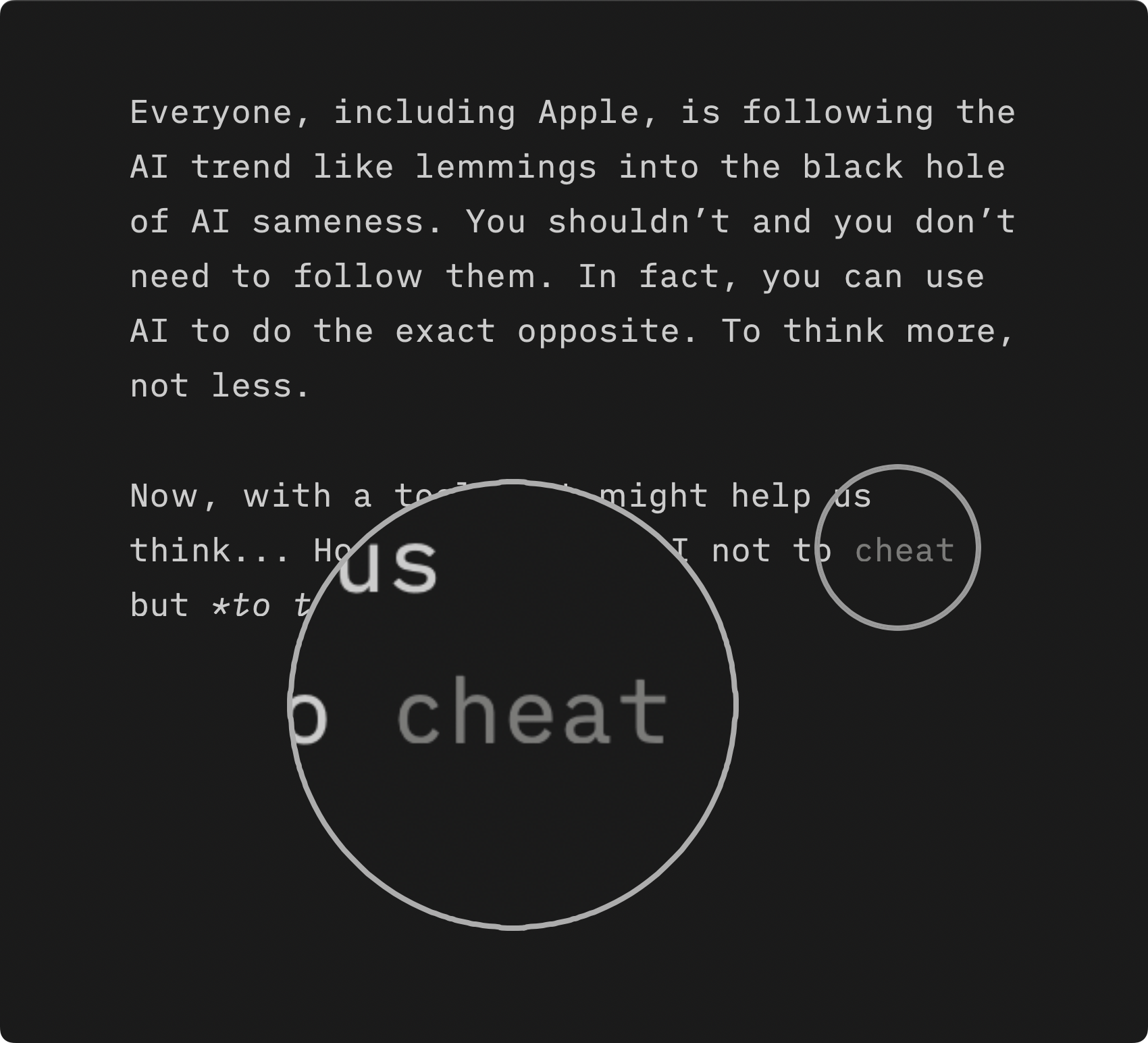 Screenshot zooming on the work CHEAT dimmed in iA Writer